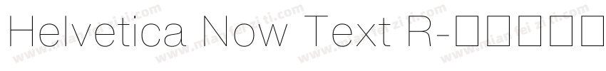Helvetica Now Text R字体转换